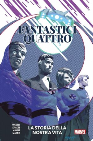 Fantastici Quattro - La Storia della Nostra Vita - Marvel Collection - Panini Comics - Italiano