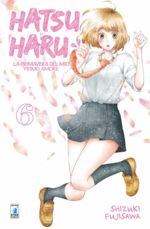 Hatsu Haru 6 - Amici 238 - Edizioni Star Comics - Italiano