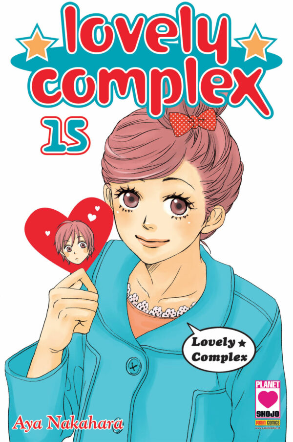 Lovely Complex 15 - Prima Ristampa - Panini Comics - Italiano