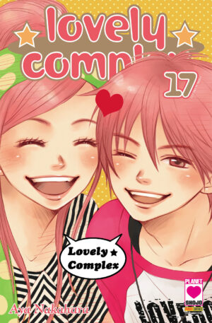 Lovely Complex 17 - Prima Ristampa - Panini Comics - Italiano