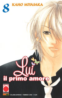 Lui il Primo Amore 8 - Collana Japan 64 - Panini Comics - Italiano