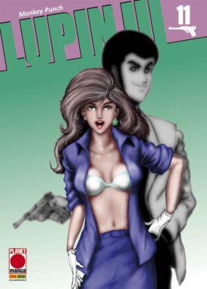 Lupin III 11 - Panini Comics - Italiano