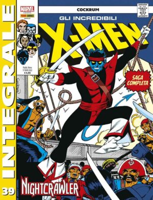 Gli Incredibili X-Men di Chris Claremont 39 - Marvel Integrale - Panini Comics - Italiano