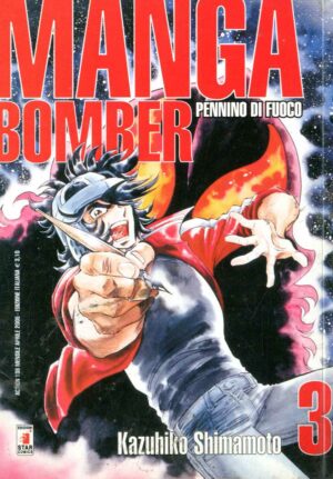 Manga Bomber 3 - Action 138 - Edizioni Star Comics - Italiano
