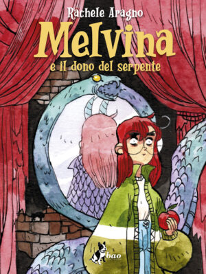 Melvina Vol. 2 - Melvina e il Dono del Serpente - Bao Publishing - Italiano