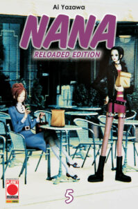 Nana Reloaded Edition 5 – Seconda Ristampa – Panini Comics – Italiano news