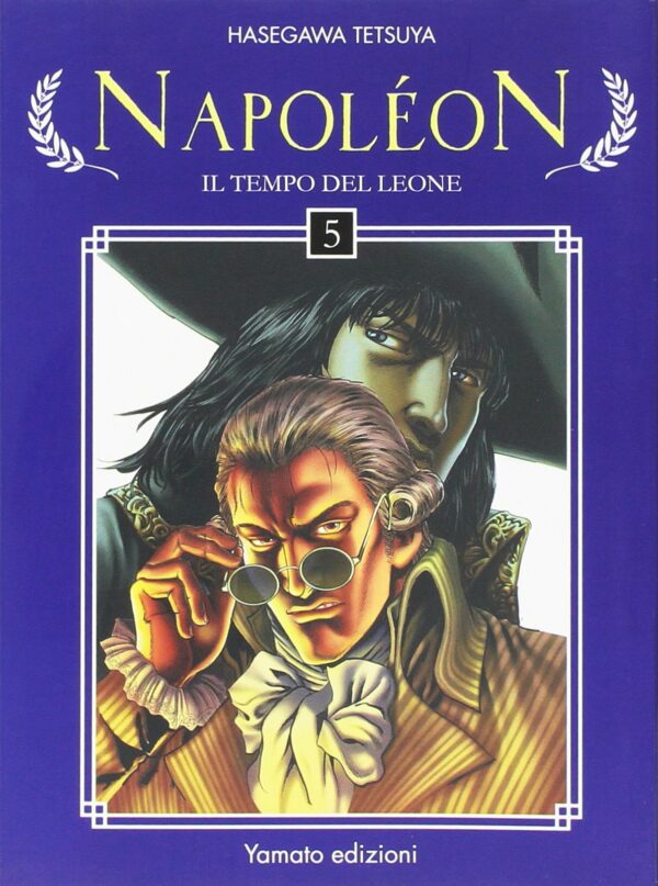 Napoleon - Il Tempo del Leone 5 - Yamato Edizioni - Italiano