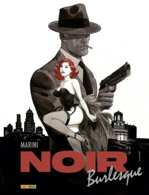 Noir Burlesque Vol. 1 - Panini Comics - Italiano