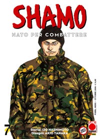 Shamo - Nato per Combattere 7 - Panini Comics - Italiano