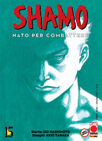 Shamo - Nato per Combattere 15 - Italiano