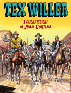 Tex Willer 41 – I Guerriglieri di Juan Cortina – Sergio Bonelli Editore – Italiano fumetto search2