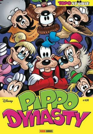 Topostorie 15 - Pippo Dinasty - Edicola - Panini Comics - Italiano