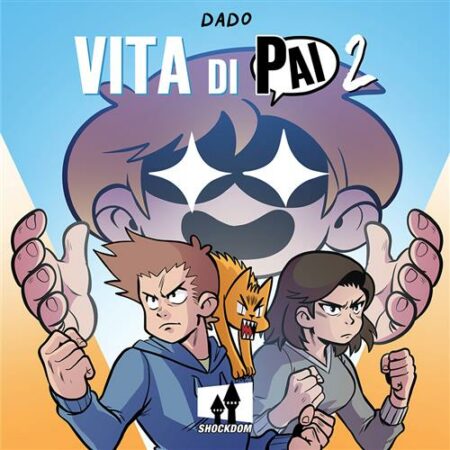 Vita di Pai 2 - Dado's Stuff - Shockdom - Italiano