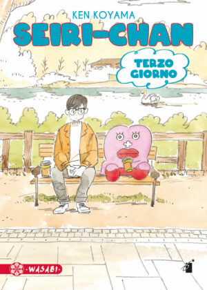 Seiri-Chan 3 - Terzo Giorno - Wasabi 13 - Edizioni Star Comics - Italiano