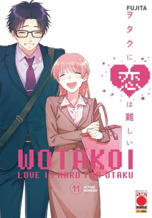 Wotakoi - Love is Hard for Otaku 11 - Panini Comics - Italiano