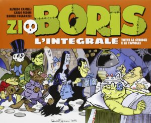 Zio Boris - L'Integrale - Volume Unico - Panini Comics - Italiano