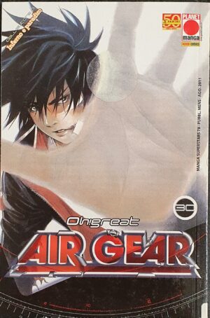 Air Gear 30 - Manga Superstars 78 - Panini Comics - Italiano