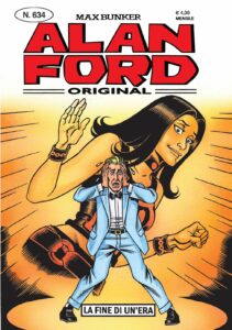 Alan Ford 634 – La Fine di un’Era – 1000VolteMeglio Publishing – Italiano fumetto best