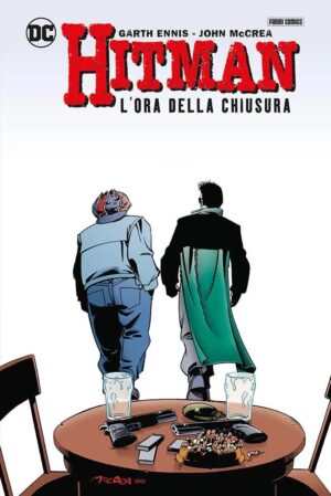 Hitman Vol. 4 - L'Ora della Chiusura - DC Deluxe - Panini Comics - Italiano