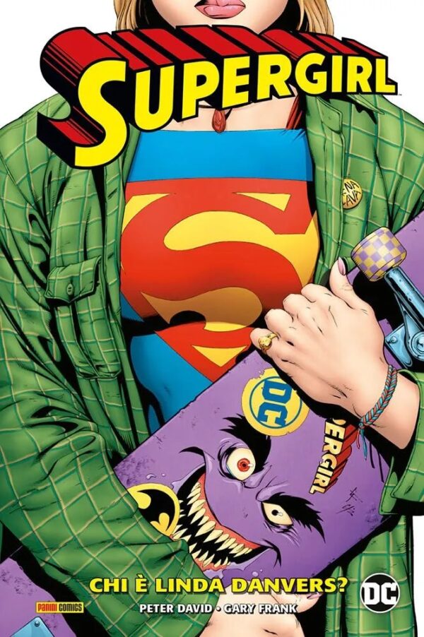Supergirl di Peter David Vol. 1 - Chi è Linda Danvers? - DC Comics Evergreen - Panini Comics - Italiano