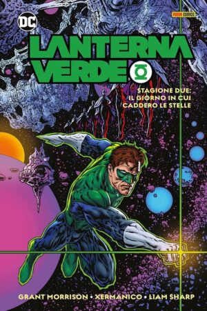 Lanterna Verde di Grant Morrison Vol. 2 - Stagione Due: Il Giorno in cui Caddero le Stelle - DC Comics Evergreen - Panini Comics - Italiano