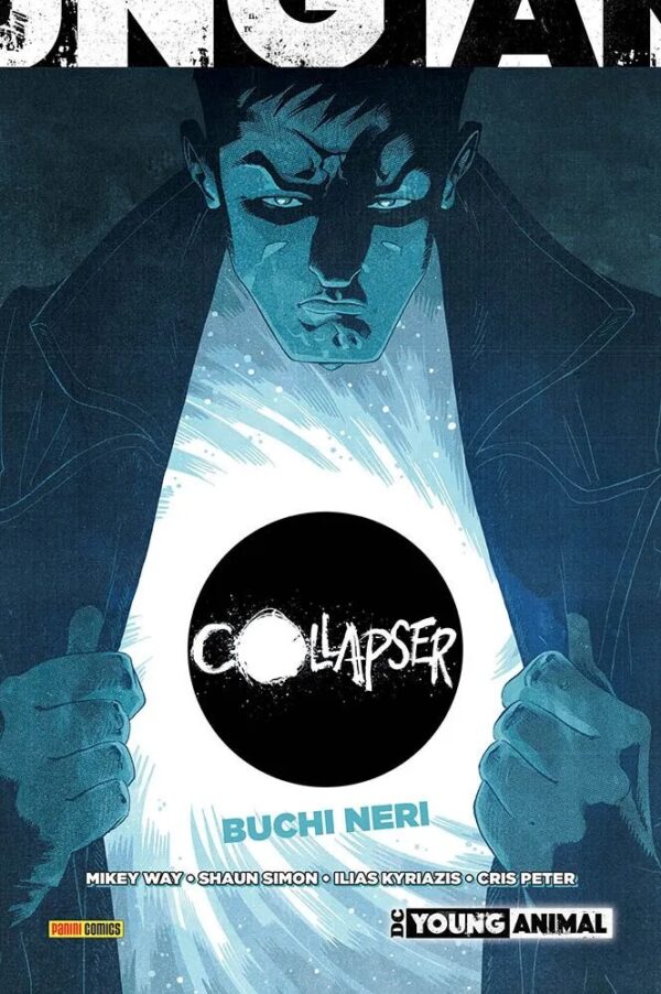 Collapser - Buchi Neri - Volume Unico - DC Young Animal Collection - Panini Comics - Italiano