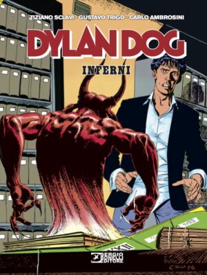 Dylan Dog - Inferni - Sergio Bonelli Editore - Italiano