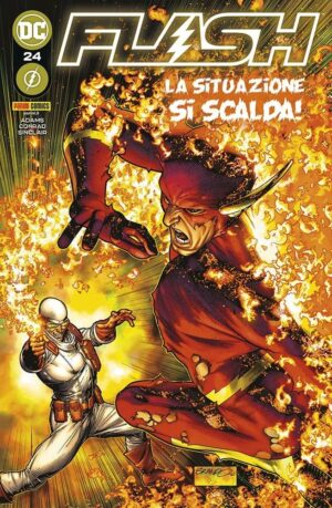 Flash 24 - La Situazione si Scalda! - Panini Comics - Italiano