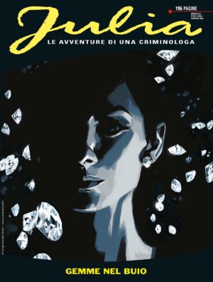 Julia 285 - Gemme nel Buio - Sergio Bonelli Editore - Italiano