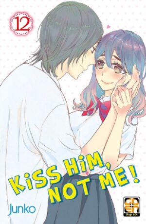 Kiss Him, Not Me 12 - Prima Ristampa - Gakuen Collection 43 - Goen - Italiano