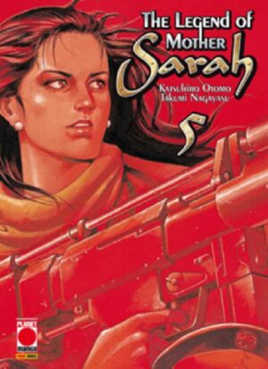 The Legend of Mother Sarah 5 - Panini Comics - Italiano