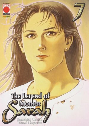 The Legend of Mother Sarah 7 - Panini Comics - Italiano