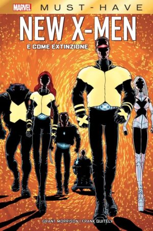 New X-Men - E Come Extinzione - Marvel Must Have - Panini Comics - Italiano