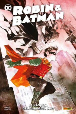 Robin & Batman - La Nascita del Dinamico Duo - DC Comics Collection - Panini Comics - Italiano