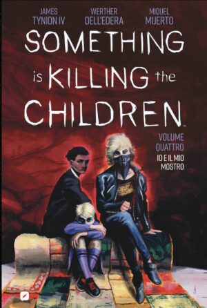 Something is Killing the Children Vol. 4 - Io e il Mio Mostro - Edizioni BD - Italiano