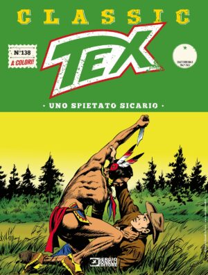 Tex Classic 138 - Uno Spietato Sicario - Sergio Bonelli Editore - Italiano