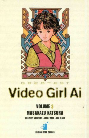 Video Girl Ai 3 - Greatest 3 - Edizioni Star Comics - Italiano