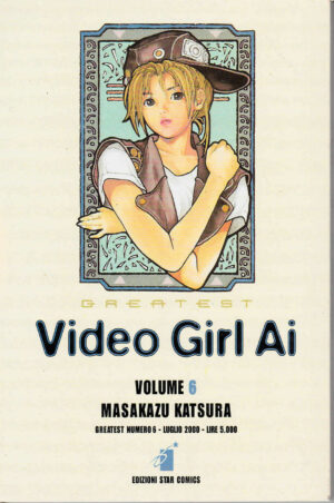 Video Girl Ai 6 - Greatest 6 - Edizioni Star Comics - Italiano
