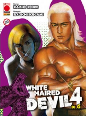 White Haired Devil 4 - Panini Comics - Italiano