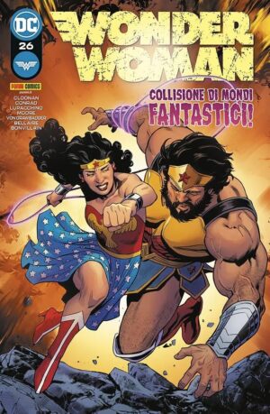 Wonder Woman 26 - Collisione di Mondi Fantastici! - Panini Comics - Italiano