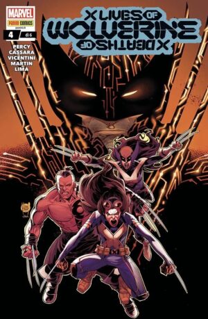 X Lives / X Deaths of Wolverine 4 - X-Force 26 - Panini Comics - Italiano