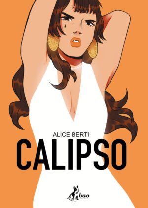 Calipso - Volume Unico - Bao Publishing - Italiano