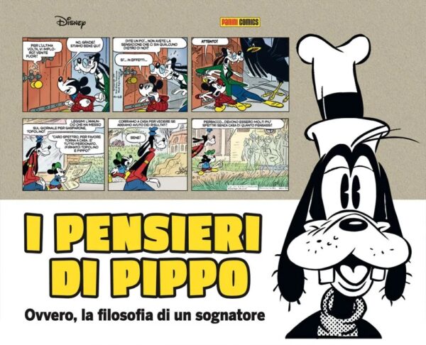 I Pensieri di Pippo - Ovvero, la Filosofia di un Sognatore - Disney Special Books 1 - Panini Comics - Italiano