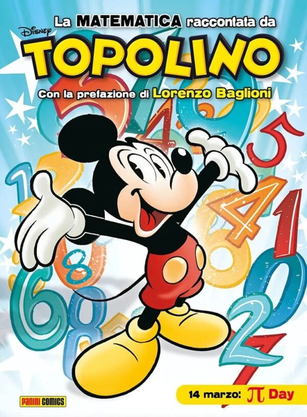 La Matematica Raccontata da Topolino - Disney Special Events 30 - Panini Comics - Italiano
