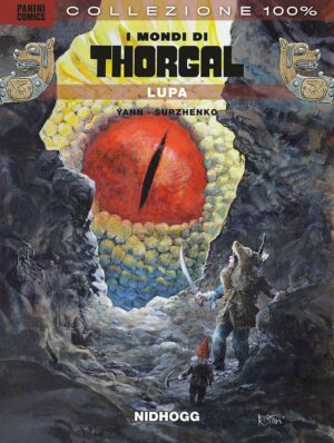 I Mondi di Thorgal - Lupa Vol. 4 - Nidhogg - Italiano