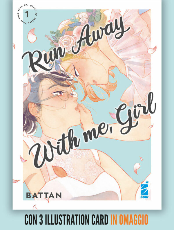 Run Away With Me, Girl 1 + 3 Illustration Card - Queer 35 - Edizioni Star Comics - Italiano