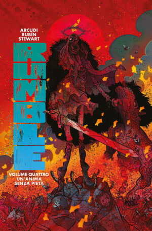 Rumble Vol. 4 - Un'Anima Senza Pietà - Panini Comics 100% HD - Panini Comics - Italiano