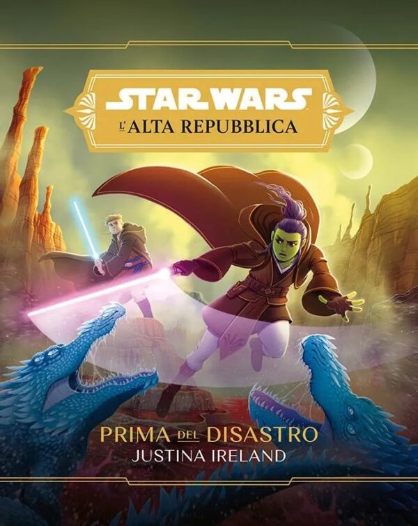 Star Wars Romanzi L'Alta Repubblica - Prima del Disastro - Panini Comics - Italiano