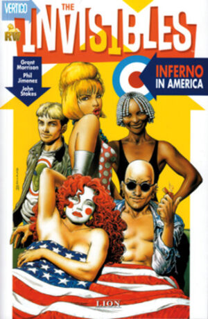 The Invisibles 4 - Inferno in America - Vertigo Classic 2 - RW Lion - Italiano