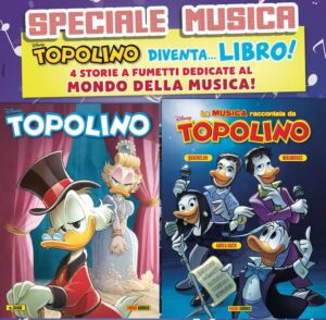 Topolino - Supertopolino 3468 + Topolibro "La Musica Raccontata da Topolino" - Panini Comics - Italiano